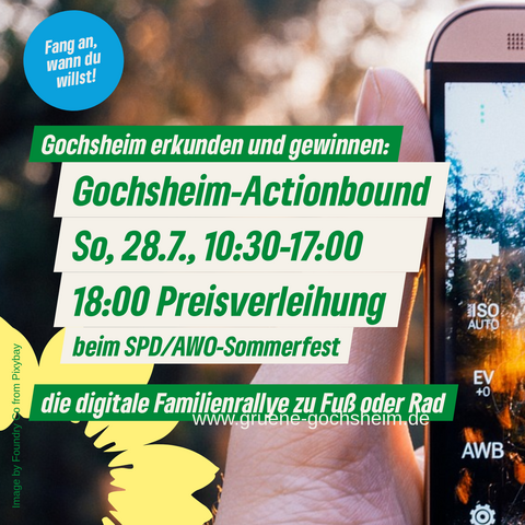 Gochsheim erkunden und gewinnen:
Gochsheim-Actionbound
So, 28.7., 10:30-17:00      
18:00 Preisverleihung
beim SPD/AWO-Sommerfest

die digitale Familienrallye zu Fuß oder Rad
